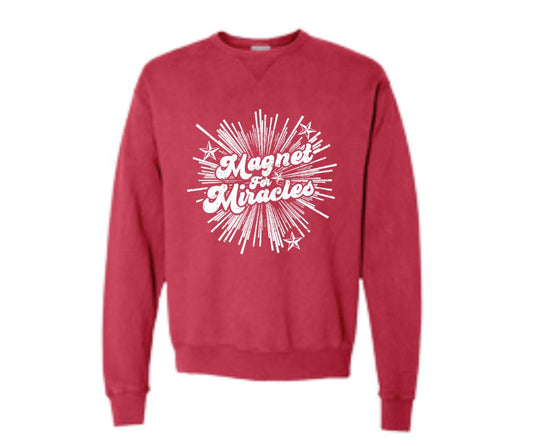 Magnet for Miracles Sweatshirt